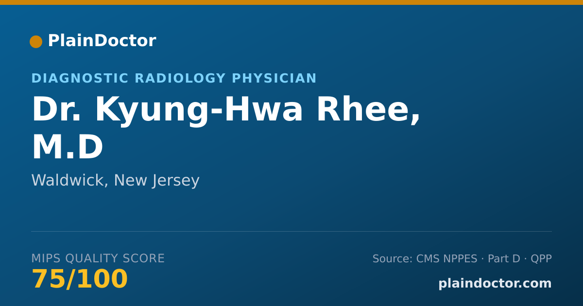 Shareable card for Kyung-Hwa Rhee, M.D - Diagnostic Radiology Physician, Waldwick, NJ