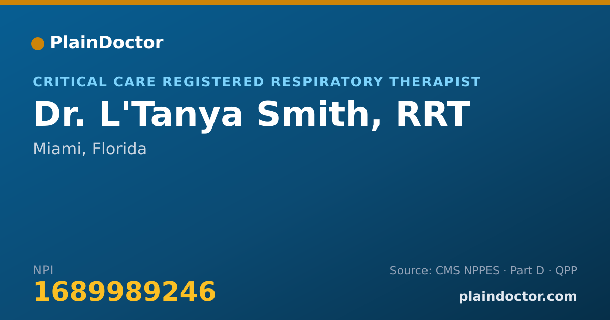 Shareable card for L'Tanya Smith, RRT - Critical Care Registered Respiratory Therapist, Miami, FL