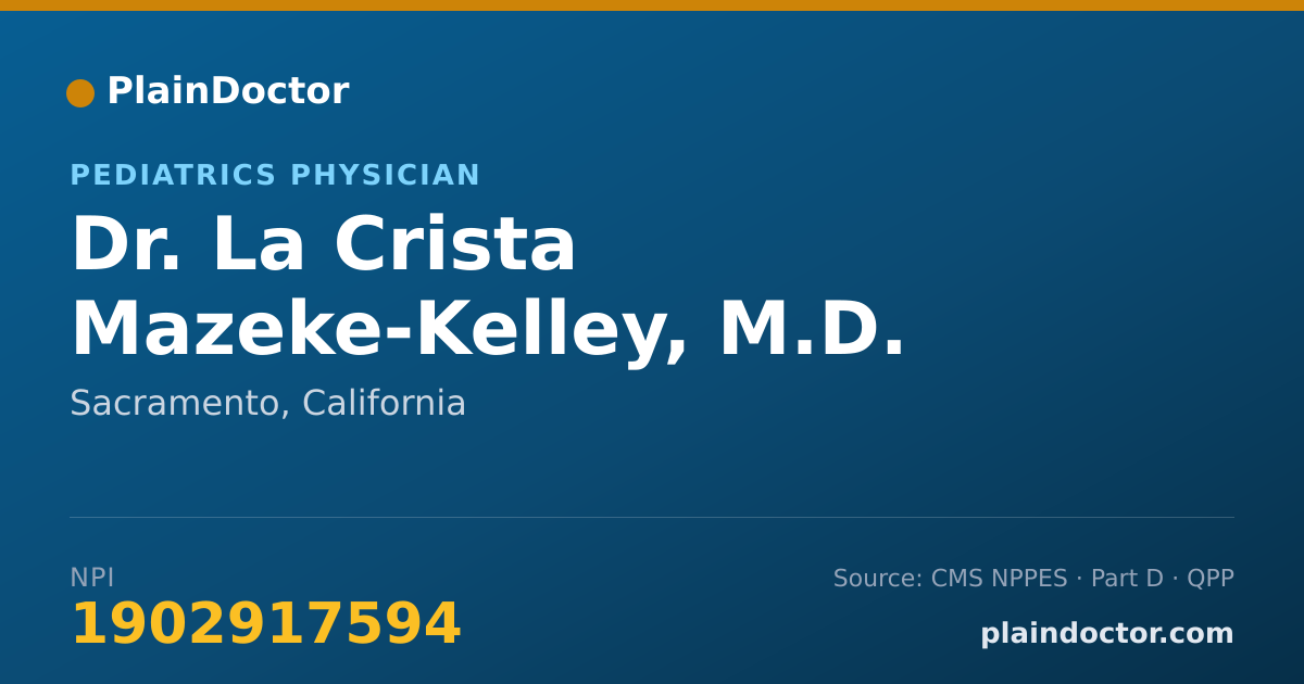 Shareable card for La Crista Mazeke-Kelley, M.D. - Pediatrics Physician, Sacramento, CA