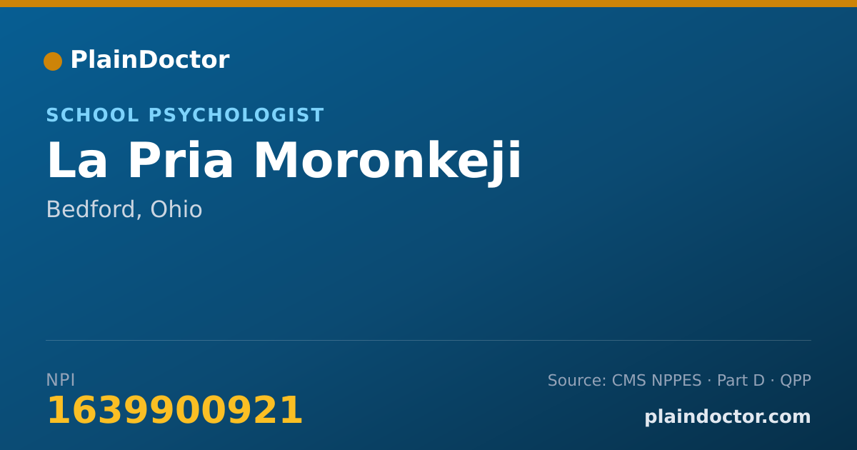 Shareable card for La Pria Moronkeji - School Psychologist, Bedford, OH