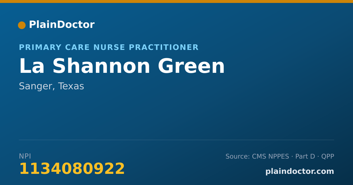 Shareable card for La Shannon Green - Primary Care Nurse Practitioner, Sanger, TX