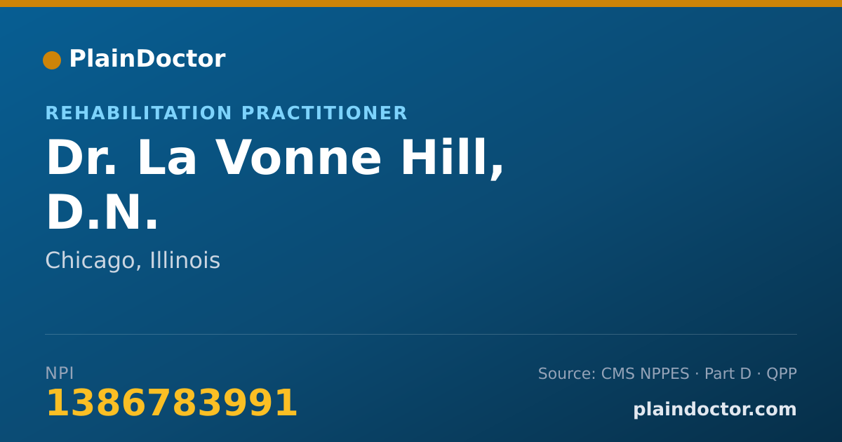 Shareable card for La Vonne Hill, D.N. - Rehabilitation Practitioner, Chicago, IL