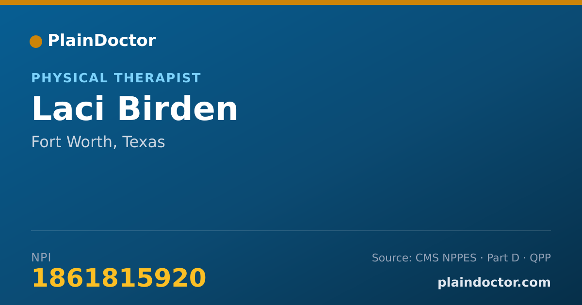 Shareable card for Laci Birden - Physical Therapist, Fort Worth, TX