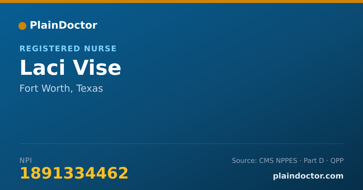 Shareable card for Laci Vise - Registered Nurse, Fort Worth, TX