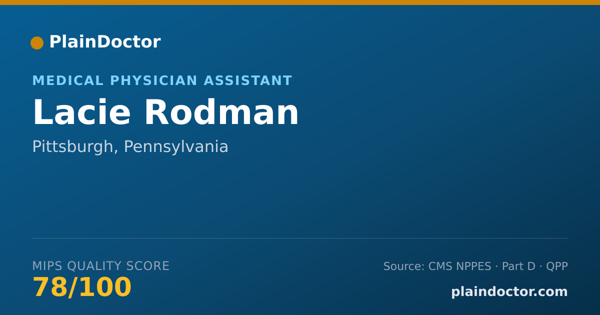 Shareable card for Lacie Rodman - Medical Physician Assistant, Pittsburgh, PA