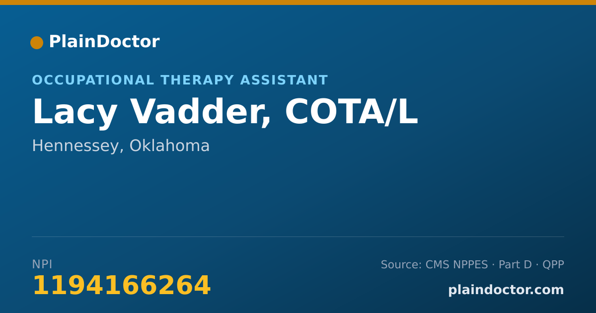 Shareable card for Lacy Vadder, COTA/L - Occupational Therapy Assistant, Hennessey, OK