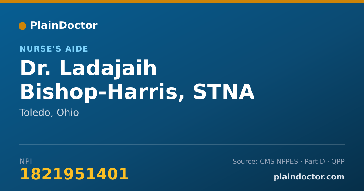Shareable card for Ladajaih Bishop-Harris, STNA - Nurse's Aide, Toledo, OH