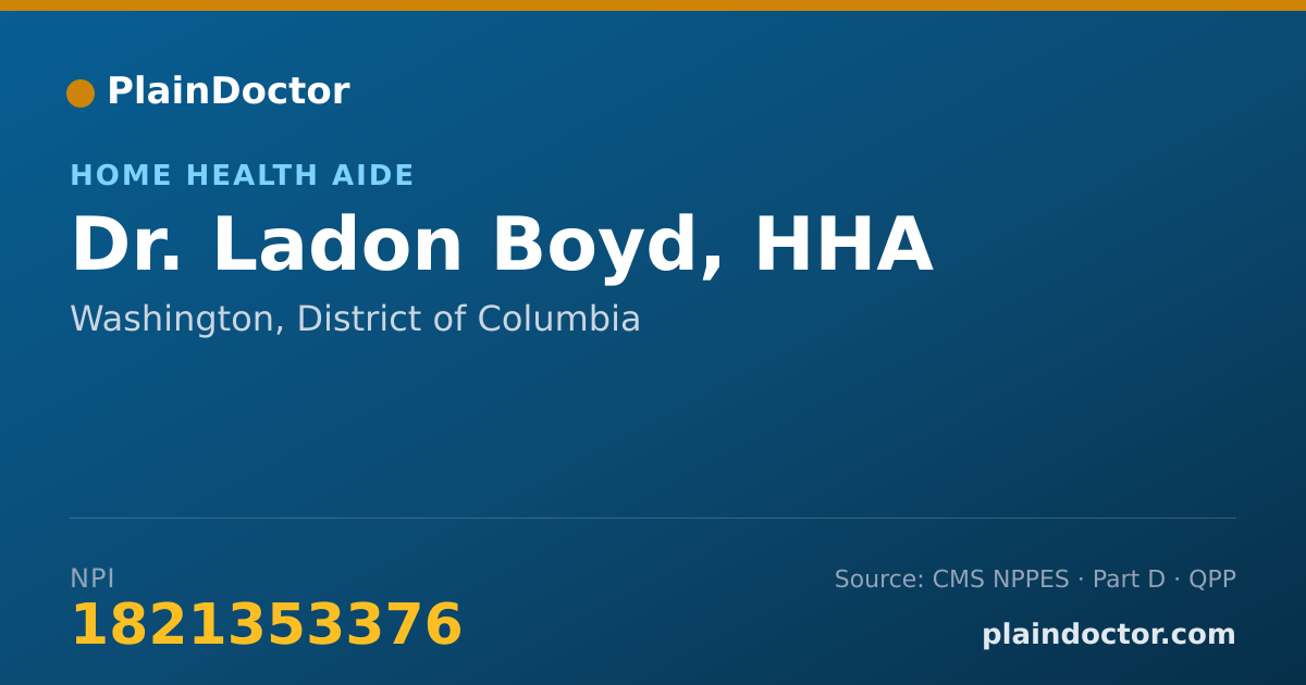 Shareable card for Ladon Boyd, HHA - Home Health Aide, Washington, DC