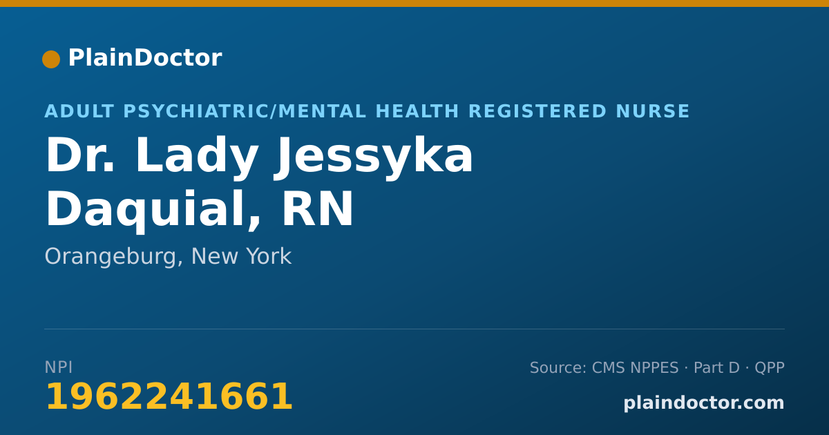 Shareable card for Lady Jessyka Daquial, RN - Adult Psychiatric/Mental Health Registered Nurse, Orangeburg, NY