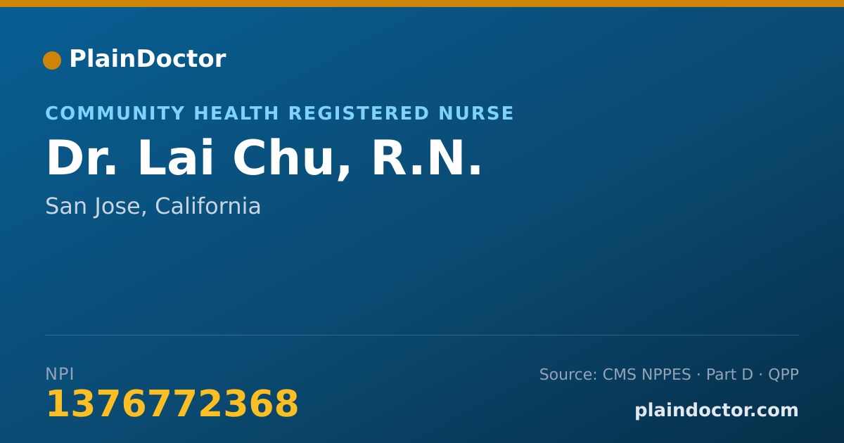 Shareable card for Lai Chu, R.N. - Community Health Registered Nurse, San Jose, CA