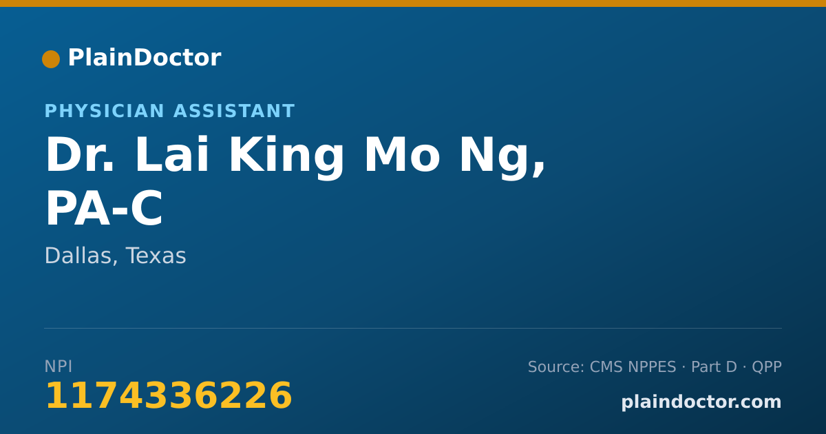 Shareable card for Lai King Mo Ng, PA-C - Physician Assistant, Dallas, TX