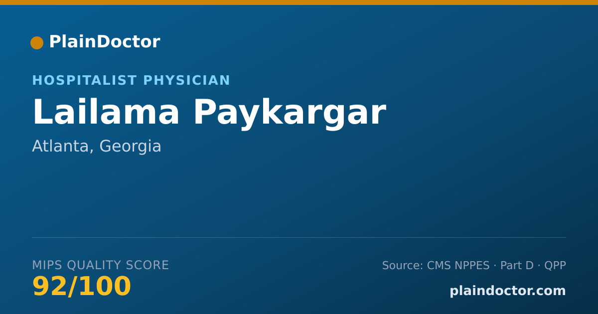 Shareable card for Lailama Paykargar - Hospitalist Physician, Atlanta, GA