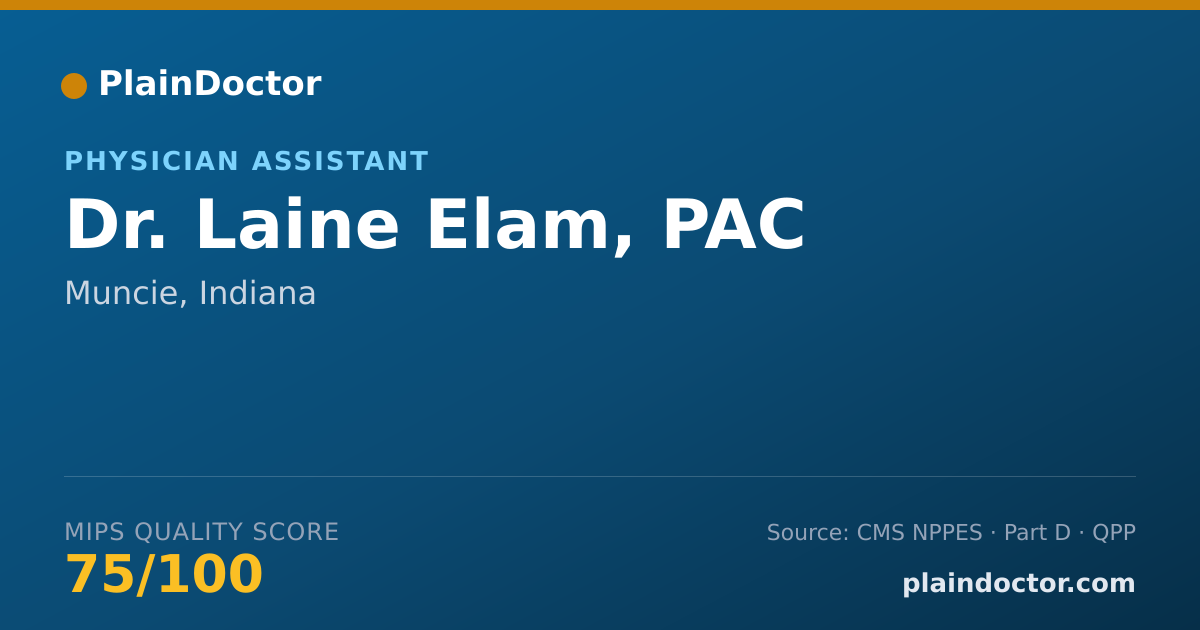Shareable card for Laine Elam, PAC - Physician Assistant, Muncie, IN