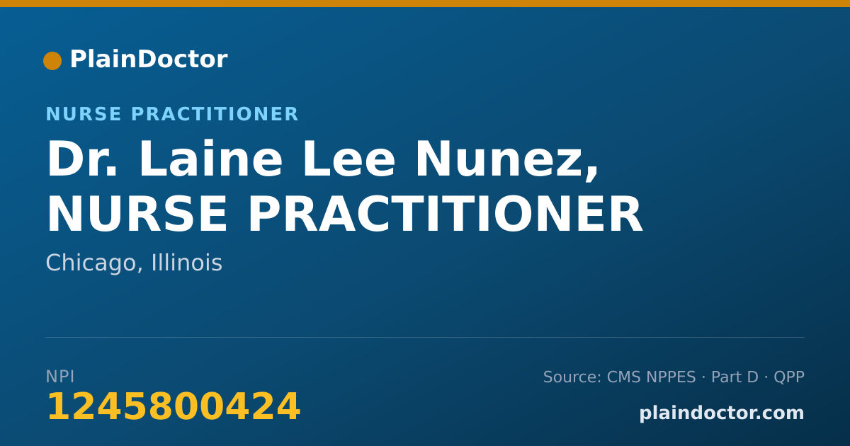 Shareable card for Laine Lee Nunez, NURSE PRACTITIONER - Nurse Practitioner, Chicago, IL
