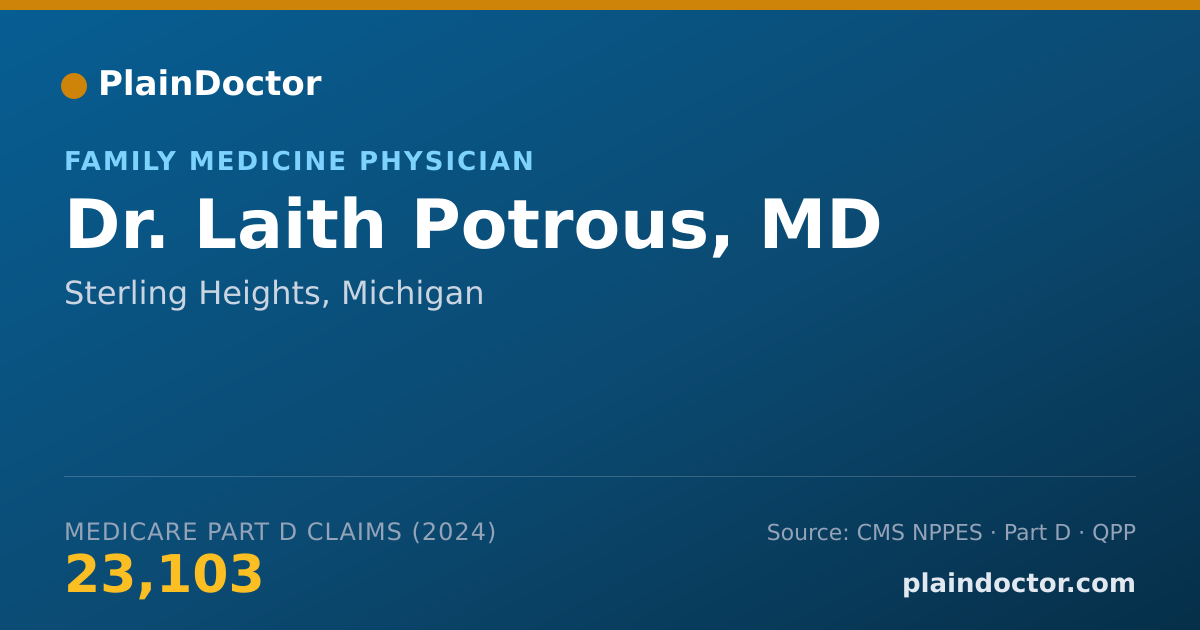 Shareable card for Laith Potrous, MD - Family Medicine Physician, Sterling Heights, MI