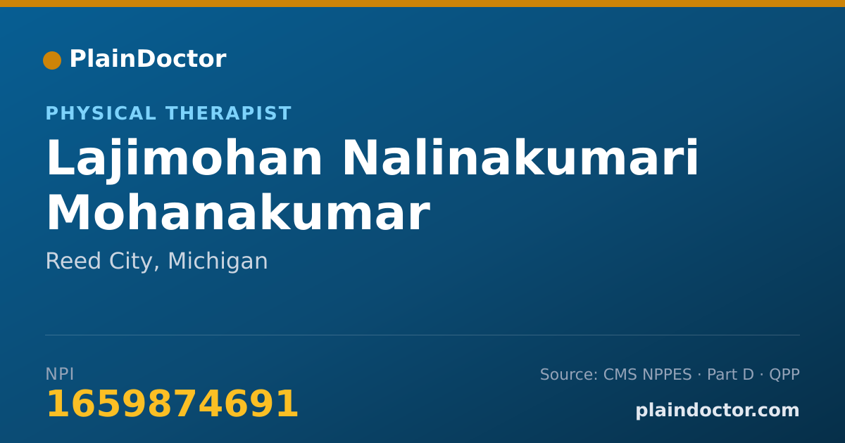 Shareable card for Lajimohan Nalinakumari Mohanakumar - Physical Therapist, Reed City, MI