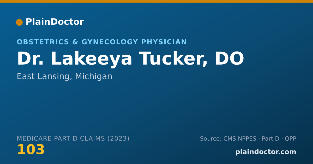 Shareable card for Lakeeya Tucker, DO - Obstetrics & Gynecology Physician, East Lansing, MI