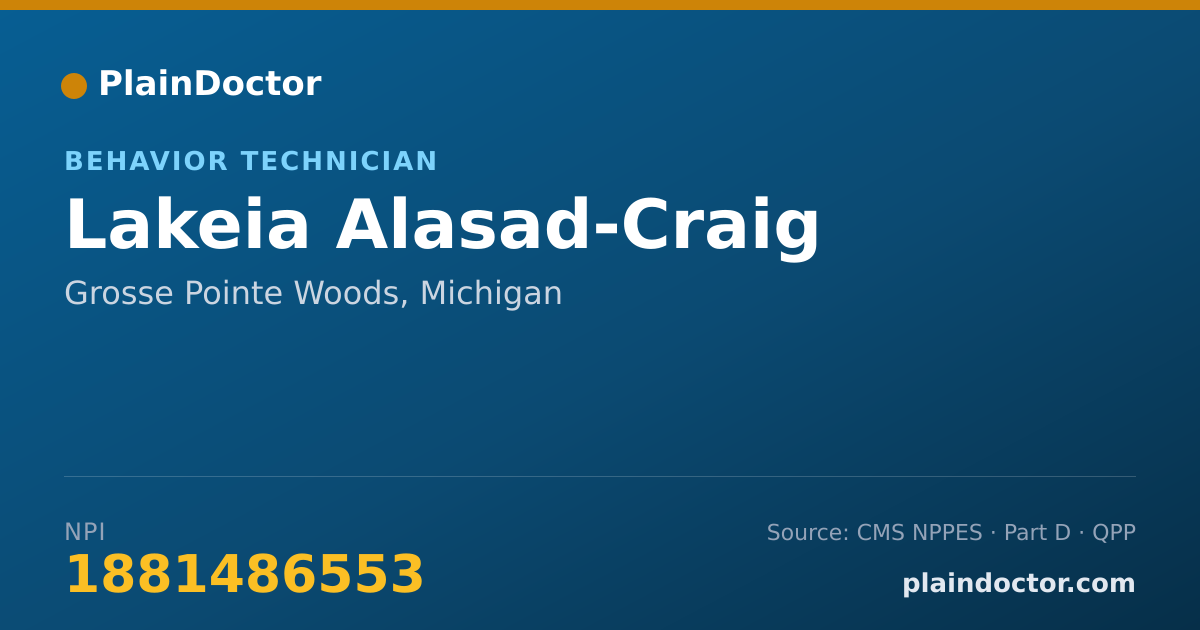 Shareable card for Lakeia Alasad-Craig - Behavior Technician, Grosse Pointe Woods, MI
