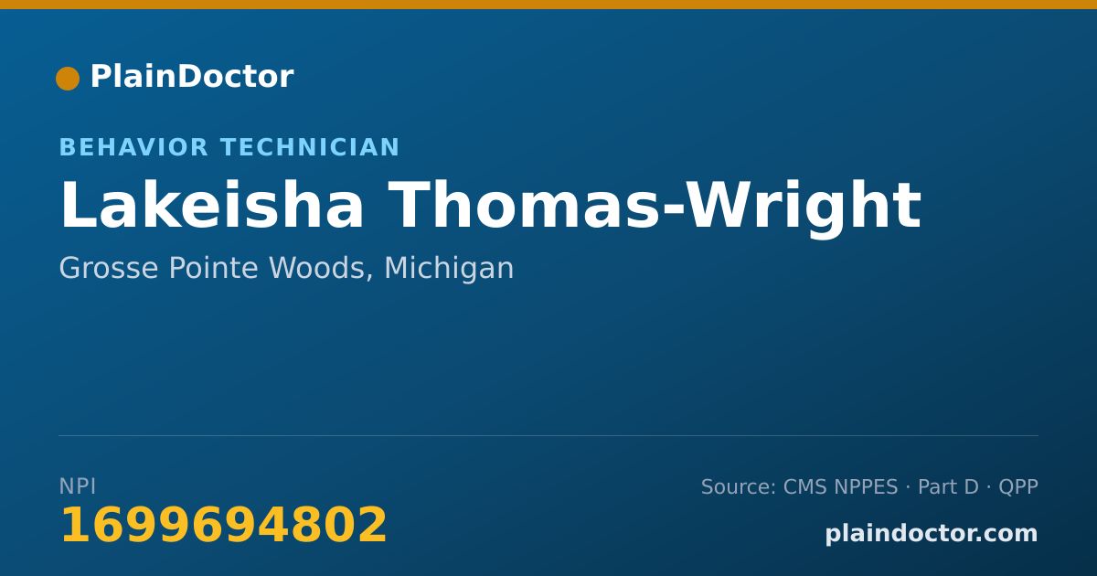 Shareable card for Lakeisha Thomas-Wright - Behavior Technician, Grosse Pointe Woods, MI