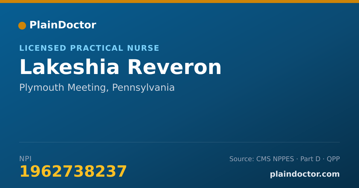 Shareable card for Lakeshia Reveron - Licensed Practical Nurse, Plymouth Meeting, PA