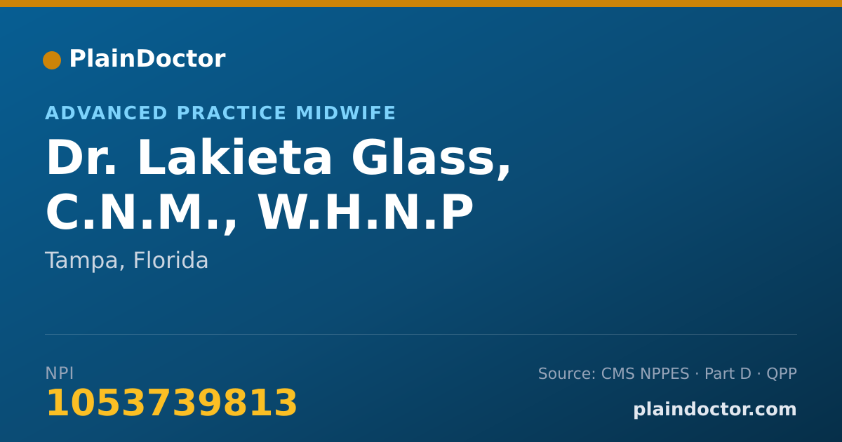 Shareable card for Lakieta Glass, C.N.M., W.H.N.P - Advanced Practice Midwife, Tampa, FL