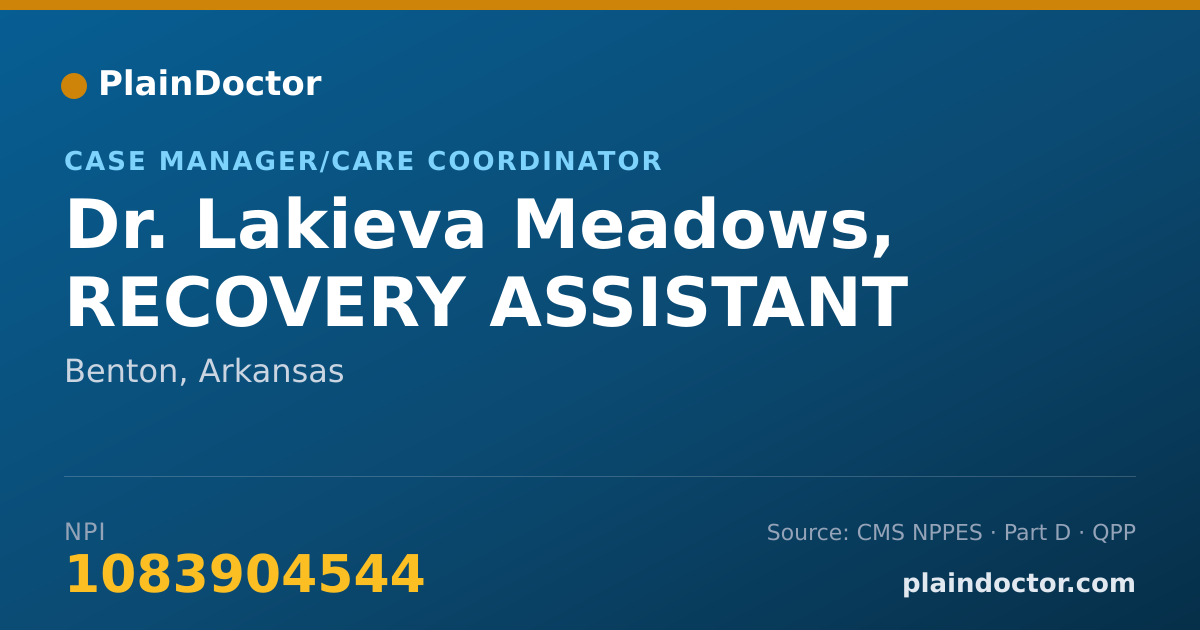 Shareable card for Lakieva Meadows, RECOVERY ASSISTANT - Case Manager/Care Coordinator, Benton, AR