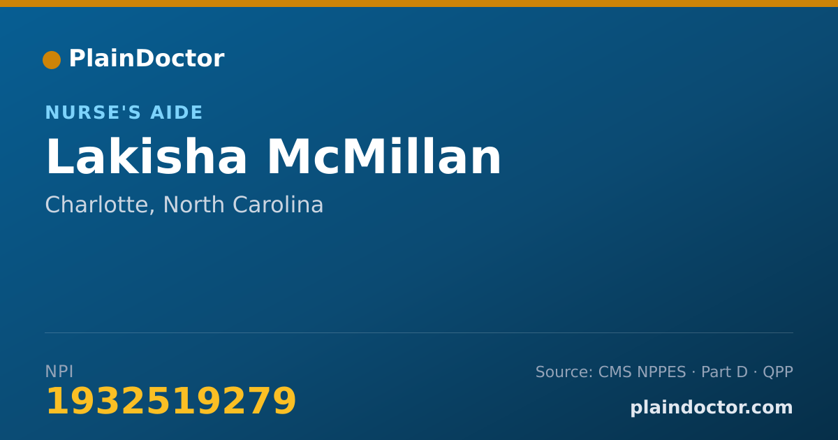 Shareable card for Lakisha McMillan - Nurse's Aide, Charlotte, NC