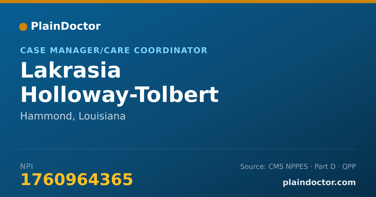 Shareable card for Lakrasia Holloway-Tolbert - Case Manager/Care Coordinator, Hammond, LA