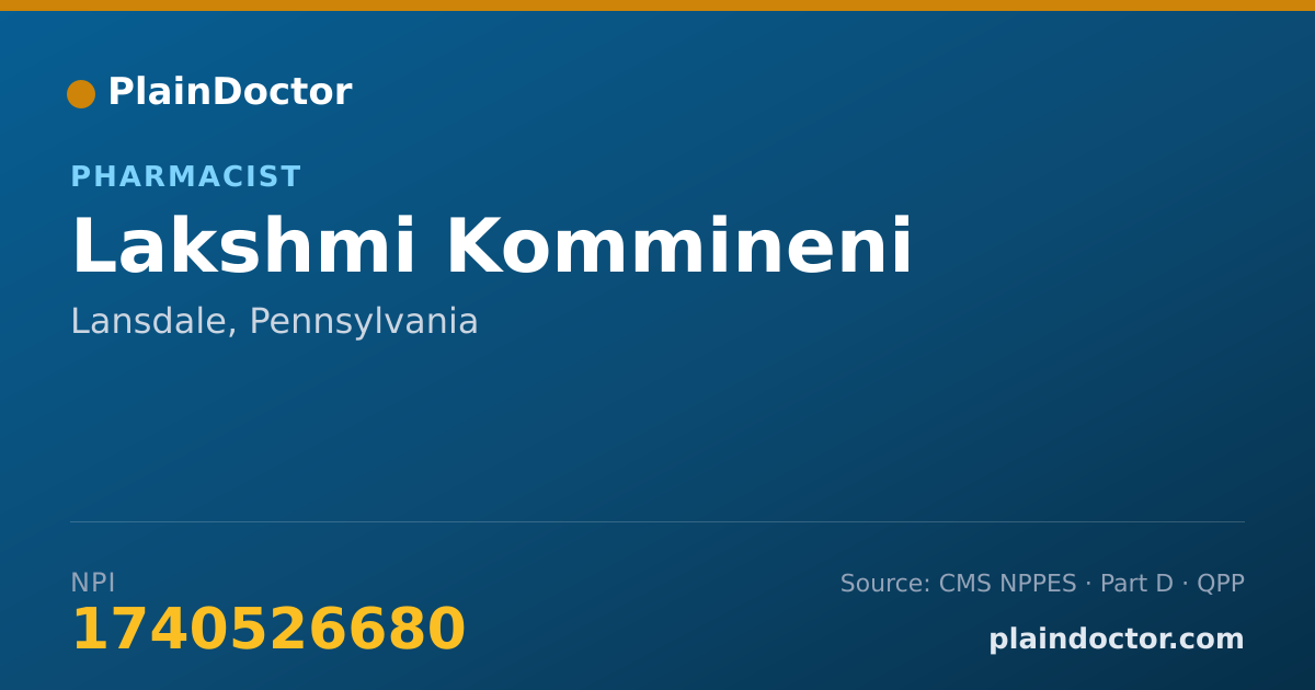 Shareable card for Lakshmi Kommineni - Pharmacist, Lansdale, PA