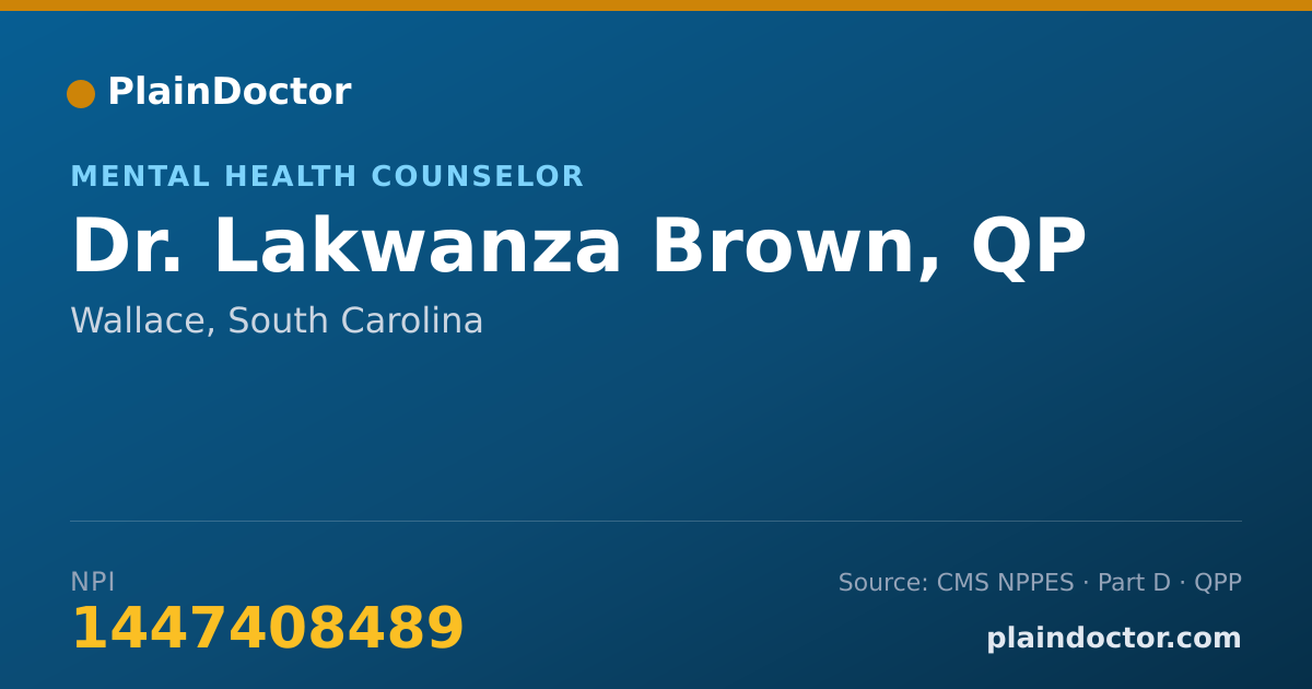 Shareable card for Lakwanza Brown, QP - Mental Health Counselor, Wallace, SC