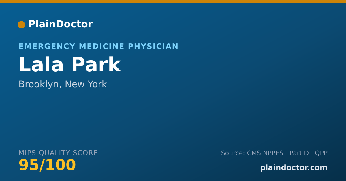 Shareable card for Lala Park - Emergency Medicine Physician, Brooklyn, NY