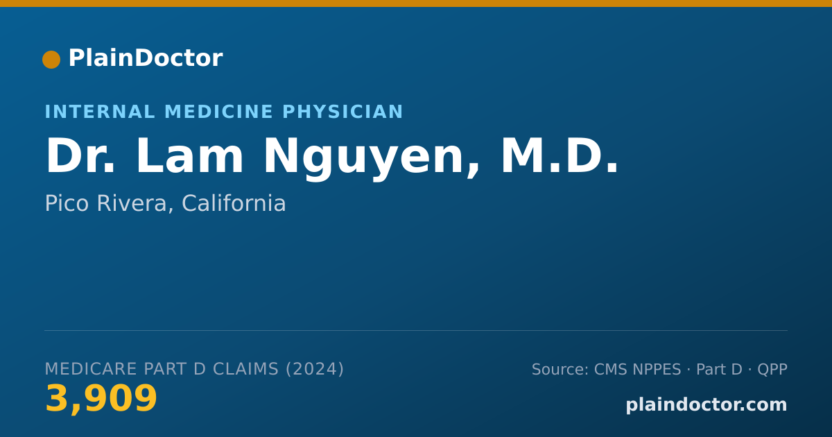 Shareable card for Lam Nguyen, M.D. - Internal Medicine Physician, Pico Rivera, CA