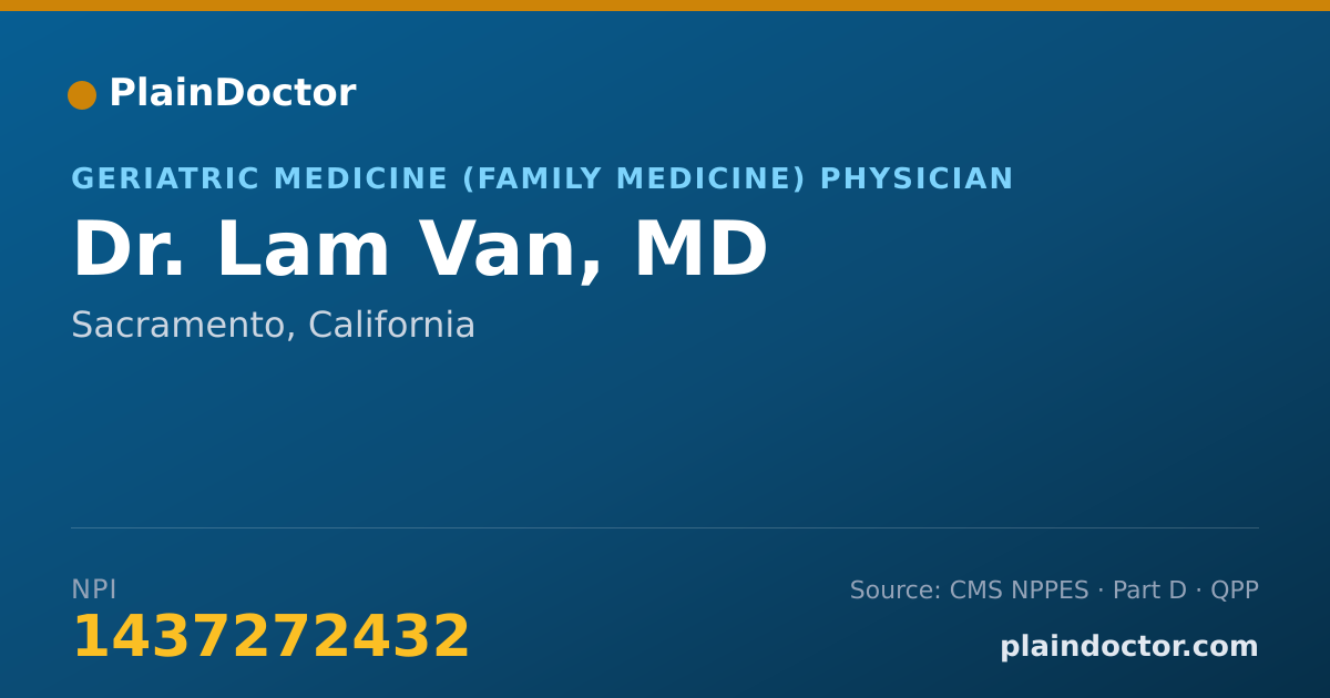 Shareable card for Lam Van, MD - Geriatric Medicine (Family Medicine) Physician, Sacramento, CA