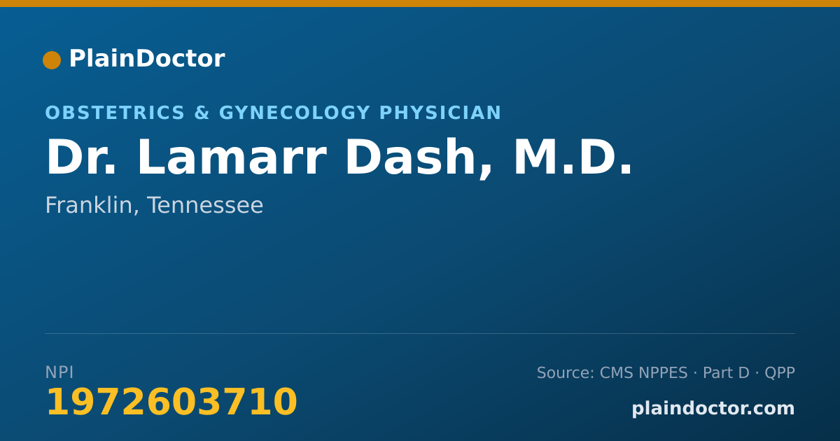 Shareable card for Lamarr Dash, M.D. - Obstetrics & Gynecology Physician, Franklin, TN
