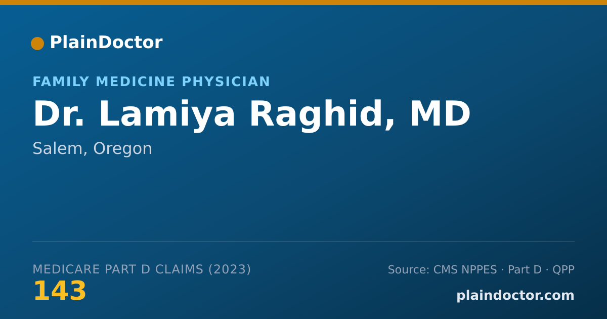 Shareable card for Lamiya Raghid, MD - Family Medicine Physician, Salem, OR
