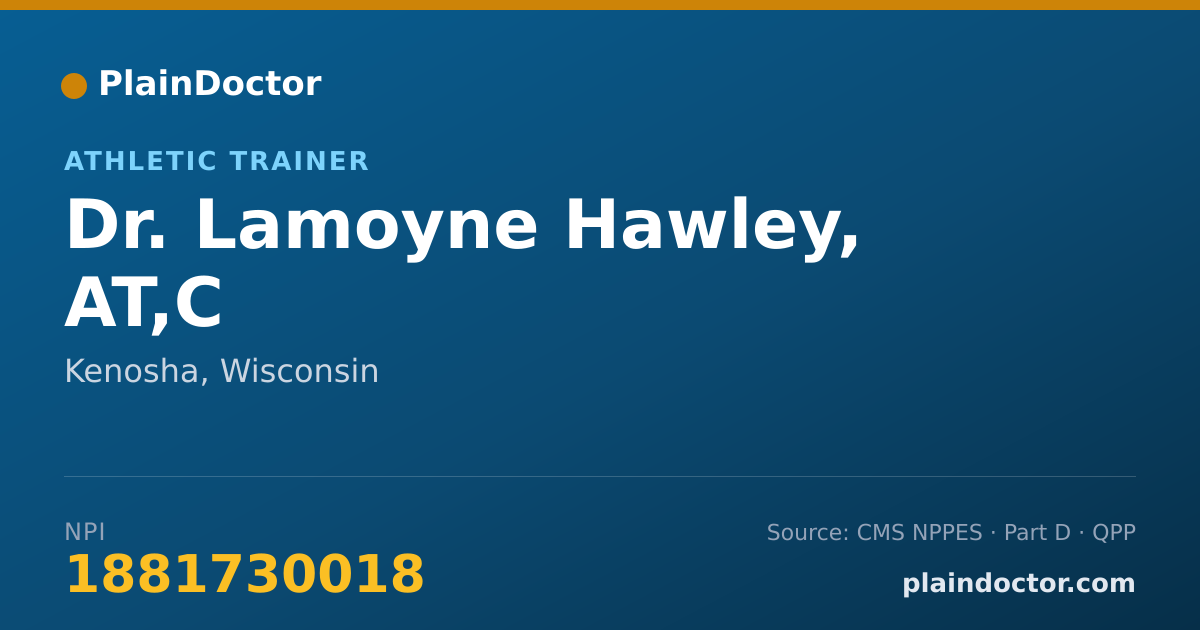 Shareable card for Lamoyne Hawley, AT,C - Athletic Trainer, Kenosha, WI