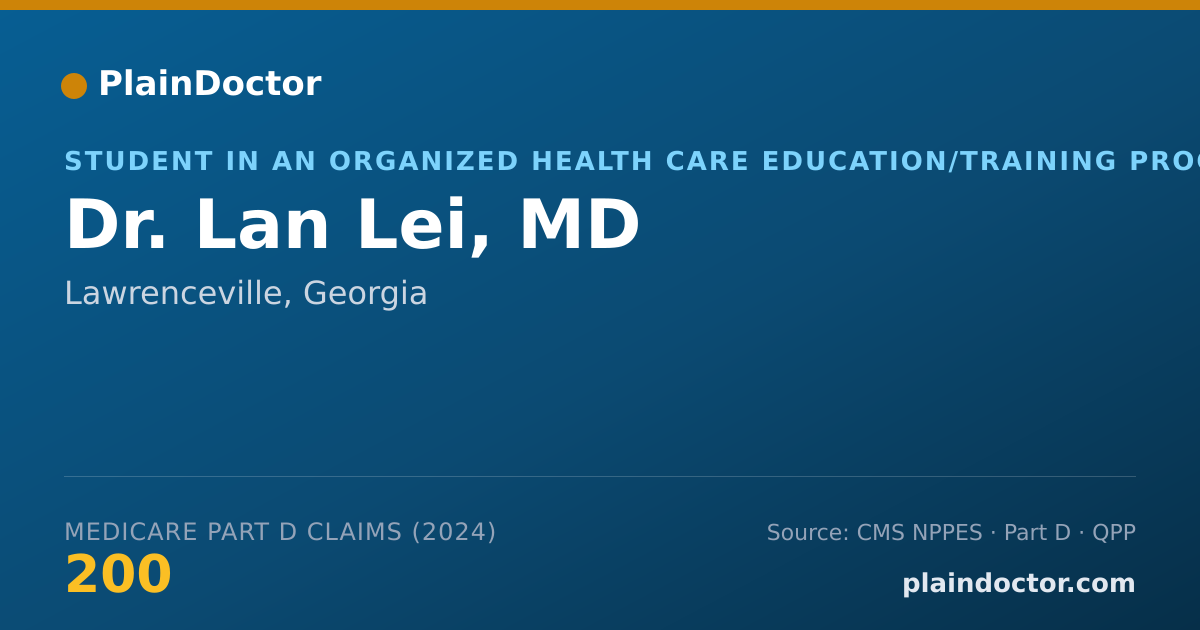 Shareable card for Lan Lei, MD - Student in an Organized Health Care Education/Training Program, Lawrenceville, GA
