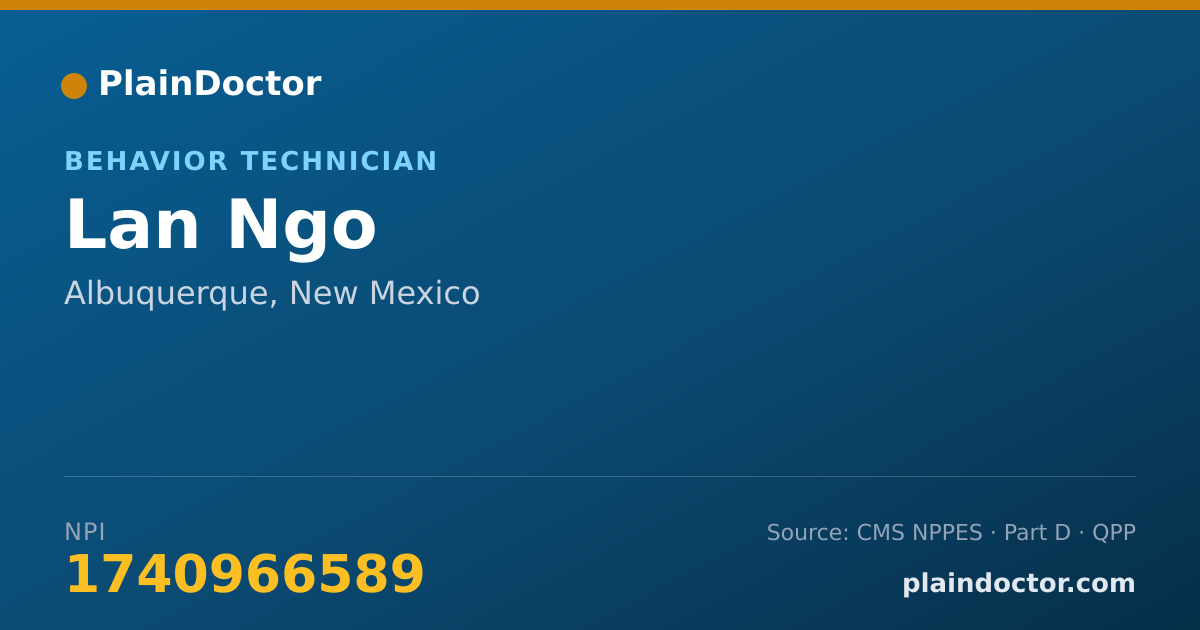 Shareable card for Lan Ngo - Behavior Technician, Albuquerque, NM
