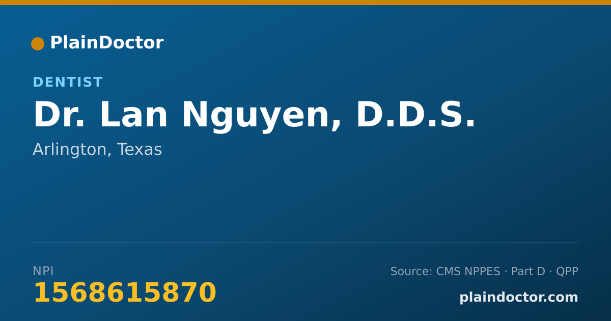 Shareable card for Lan Nguyen, D.D.S. - Dentist, Arlington, TX