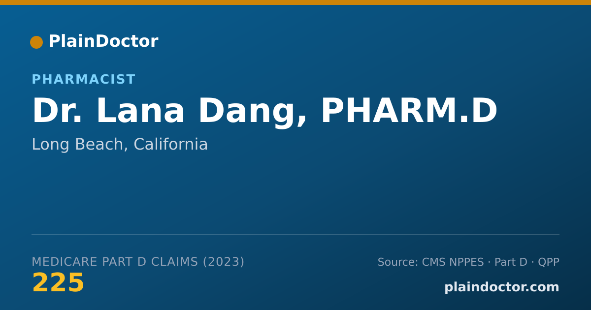Shareable card for Lana Dang, PHARM.D - Pharmacist, Long Beach, CA
