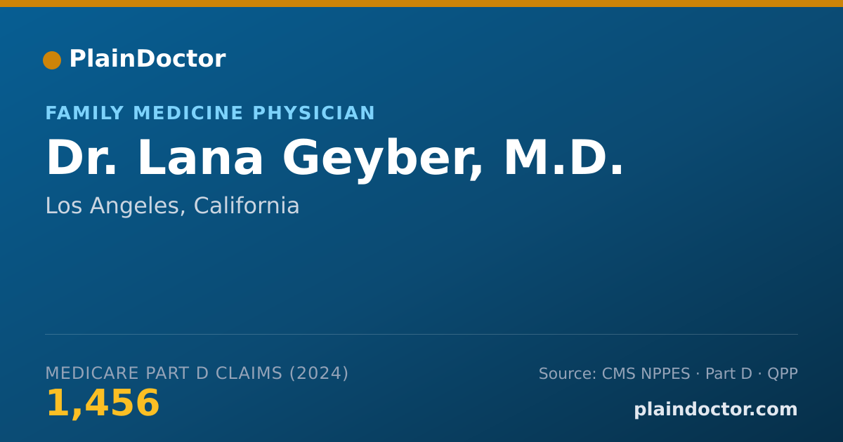Shareable card for Lana Geyber, M.D. - Family Medicine Physician, Los Angeles, CA