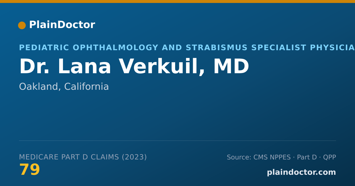 Shareable card for Lana Verkuil, MD - Pediatric Ophthalmology and Strabismus Specialist Physician, Oakland, CA