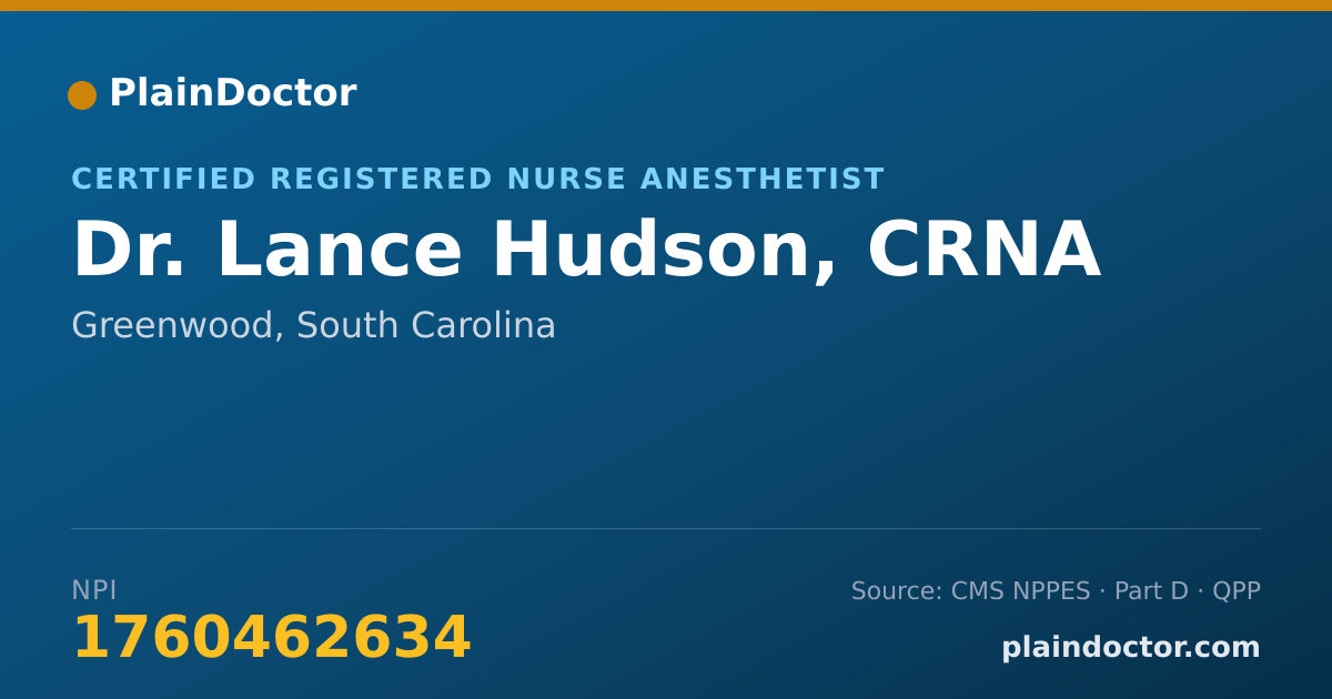 Shareable card for Lance Hudson, CRNA - Certified Registered Nurse Anesthetist, Greenwood, SC