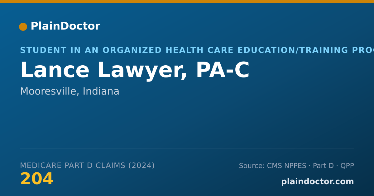 Shareable card for Lance Lawyer, PA-C - Student in an Organized Health Care Education/Training Program, Mooresville, IN