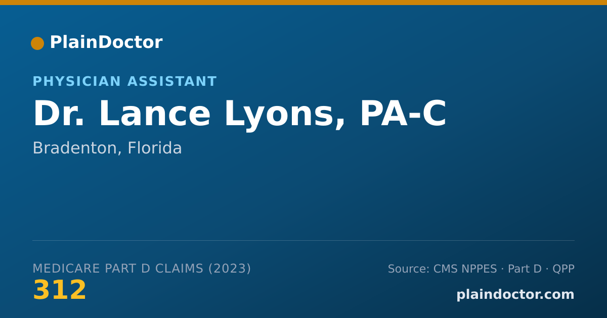 Shareable card for Lance Lyons, PA-C - Physician Assistant, Bradenton, FL