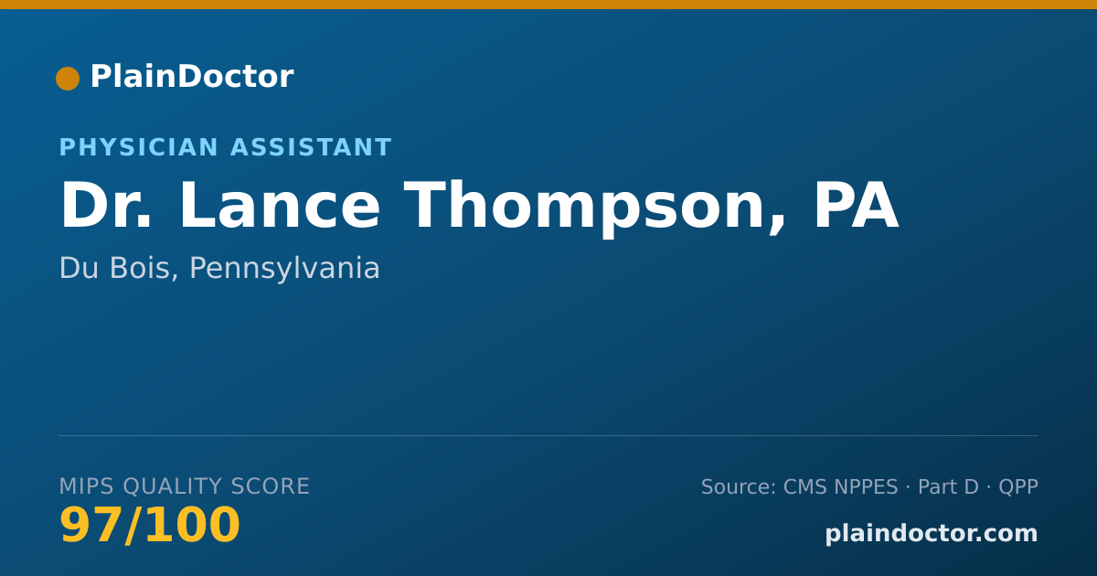 Shareable card for Lance Thompson, PA - Physician Assistant, Du Bois, PA
