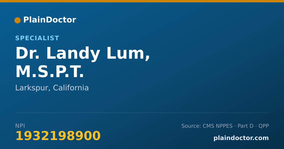 Shareable card for Landy Lum, M.S.P.T. - Specialist, Larkspur, CA