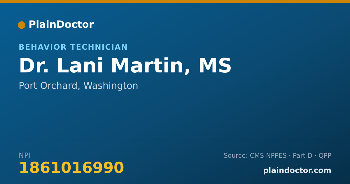 Shareable card for Lani Martin, MS - Behavior Technician, Port Orchard, WA