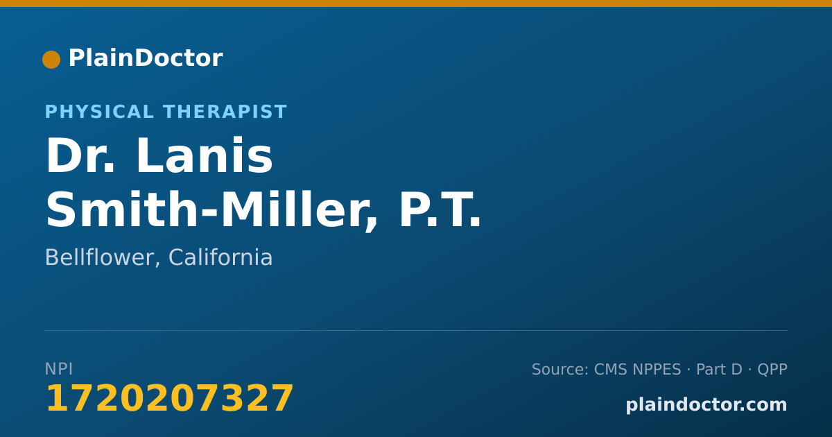 Shareable card for Lanis Smith-Miller, P.T. - Physical Therapist, Bellflower, CA