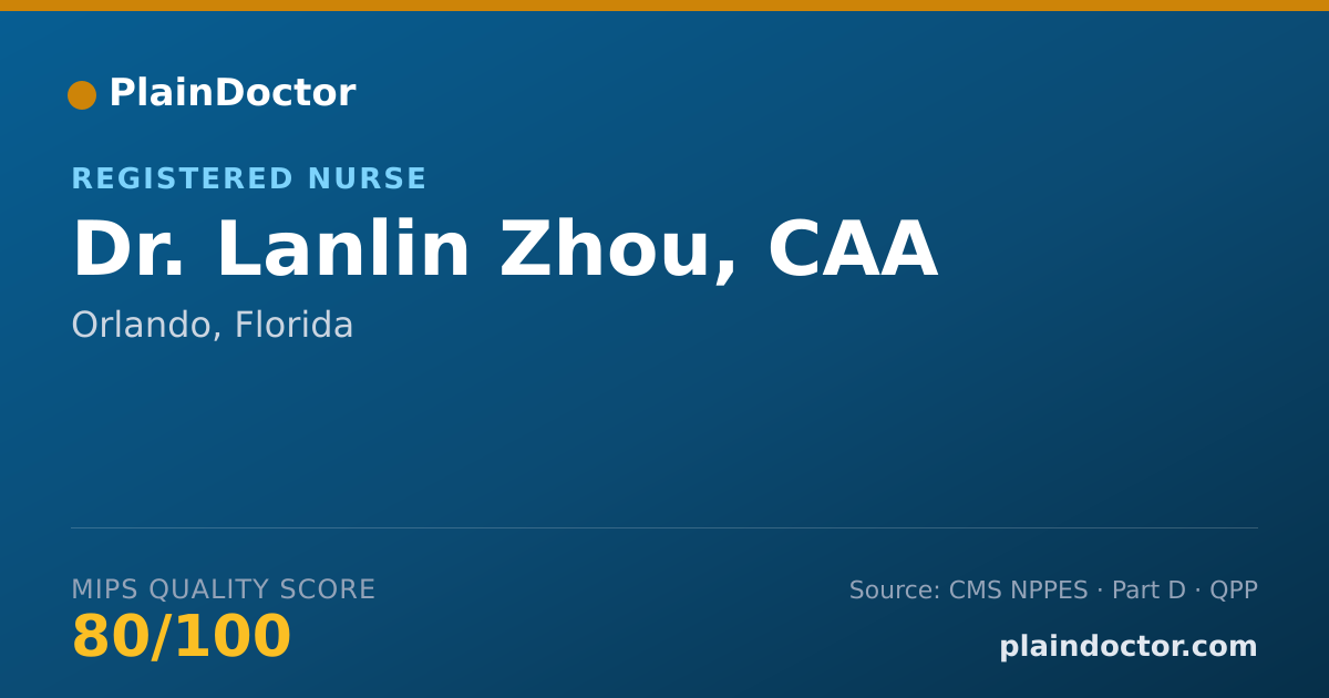 Shareable card for Lanlin Zhou, CAA - Registered Nurse, Orlando, FL